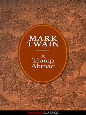 cover image of A Tramp Abroad (Diversion Illustrated Classics)